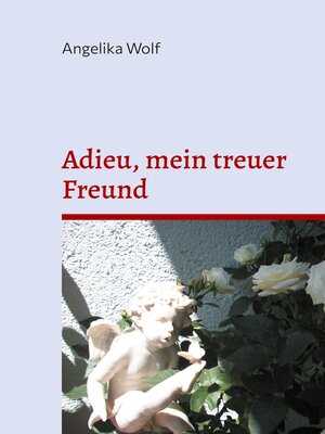 cover image of Adieu, mein treuer Freund